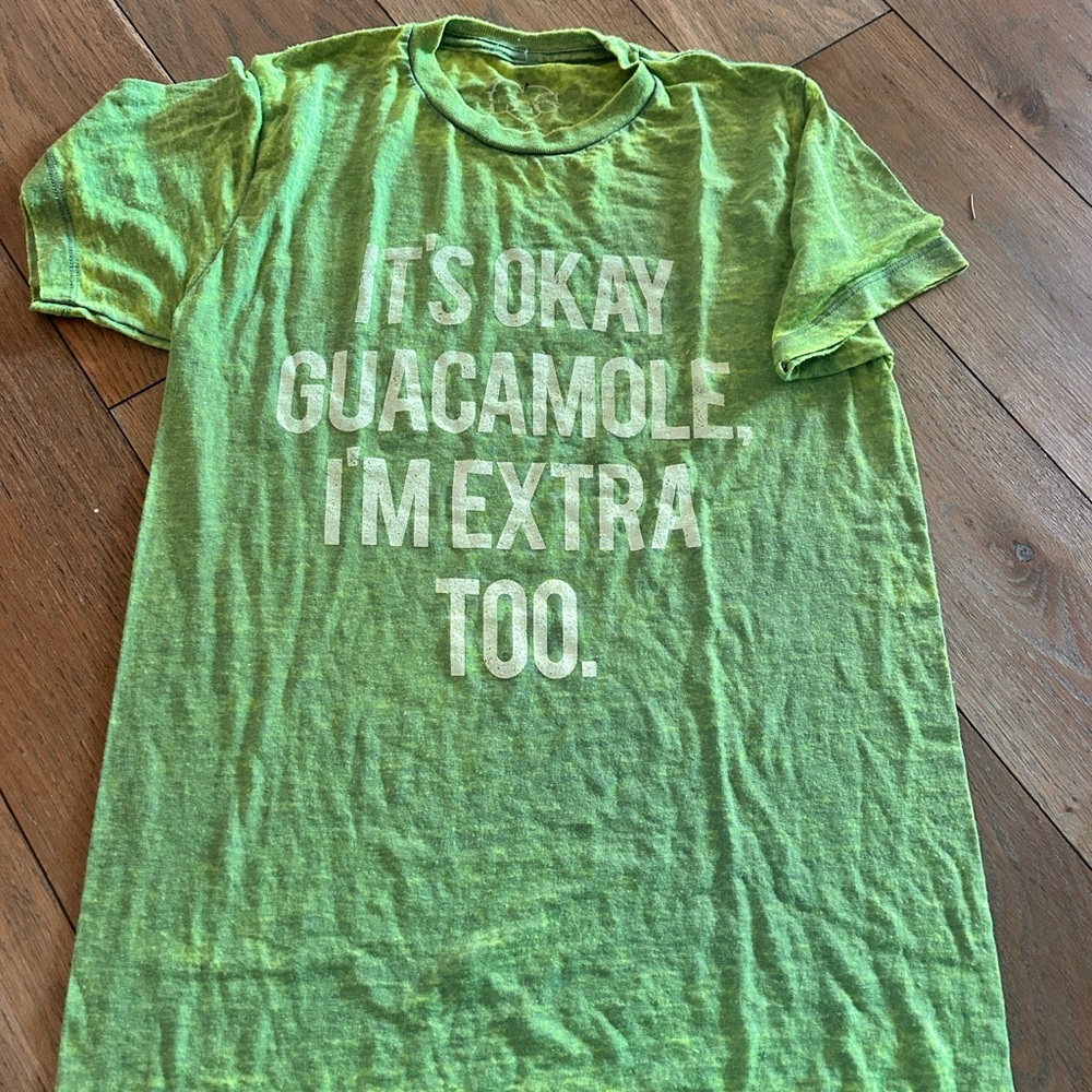 NWOT Thin Green Graphic Tee with Fun Slogan